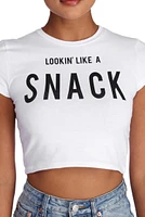 Lookin Like A Snack Cropped Tee