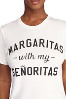 Margaritas With My Senoritas Tee