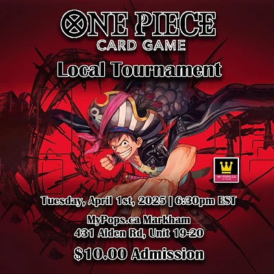 One Piece TCG: Local Tournament - Tuesday, April 1, 2025 6:30 PM EST