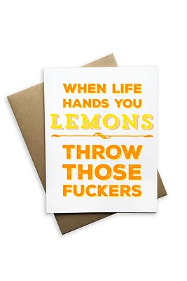 When Life Hands You Lemons Card