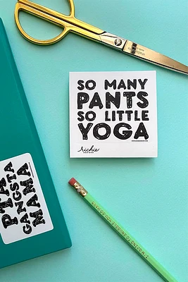 So Many Pants So Little Yoga Sticker