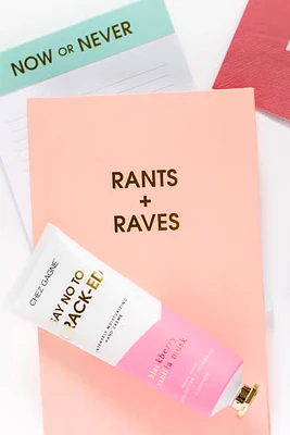 Rants And Raves | Journal