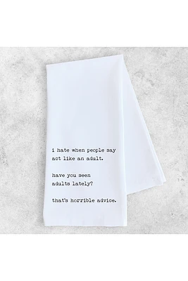 Act Like An Adult Tea Towel | White