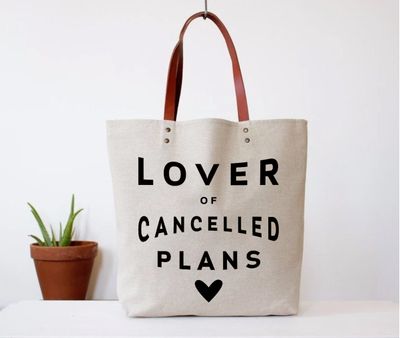 Cancelled Plans Tote Bag