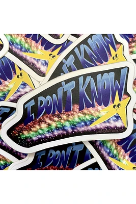 I Dont Know PSA Sticker