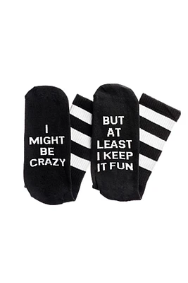 I Might Be Crazy Socks