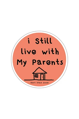 I Still Live Sticker