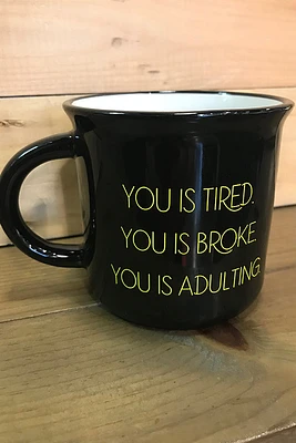 You Is Ceramic Mug