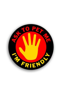 Ask To Pet Me Sticker