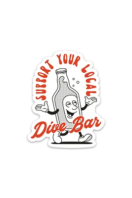 Support Your Local Dive Bar Sticker