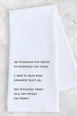 New Strain Of Idiots Tea Towel | White