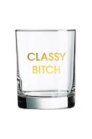 Classy Bitch | Rocks Glass