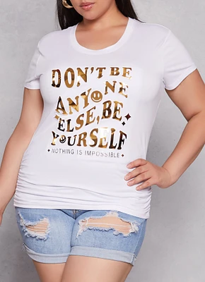 Womens Plus Be Yourself 3D Foil Graphic Tee, White,