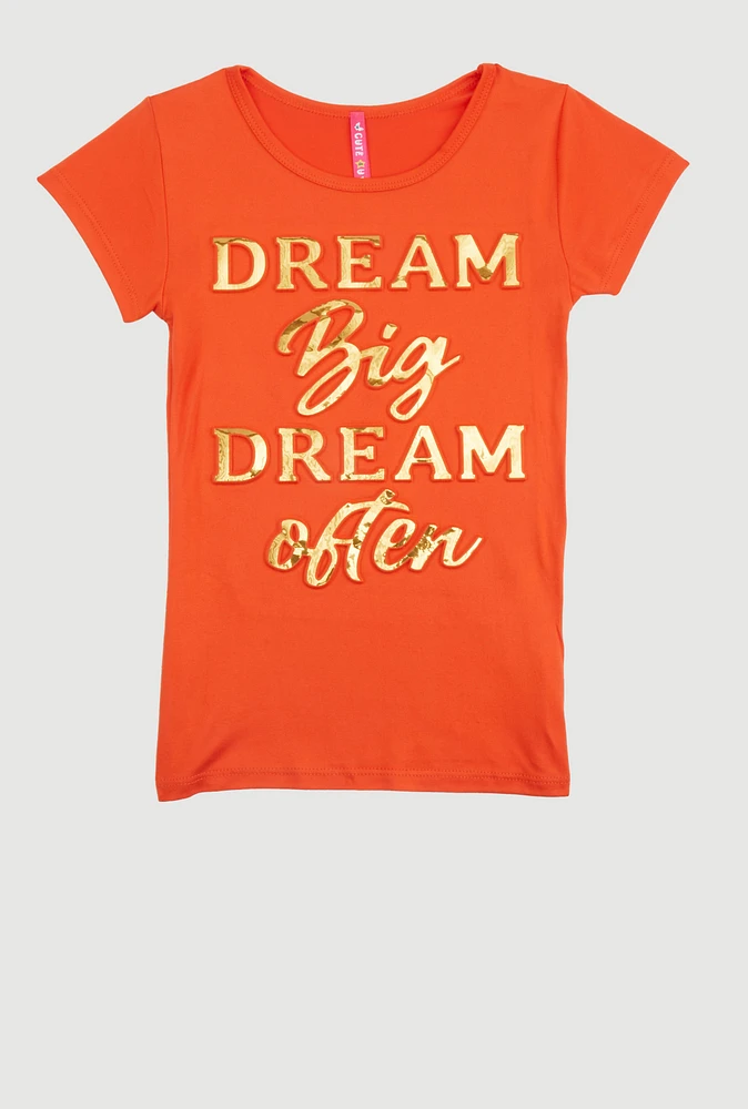 Little Girls Dream Big Dream Often Tee, Orange, Size 6X