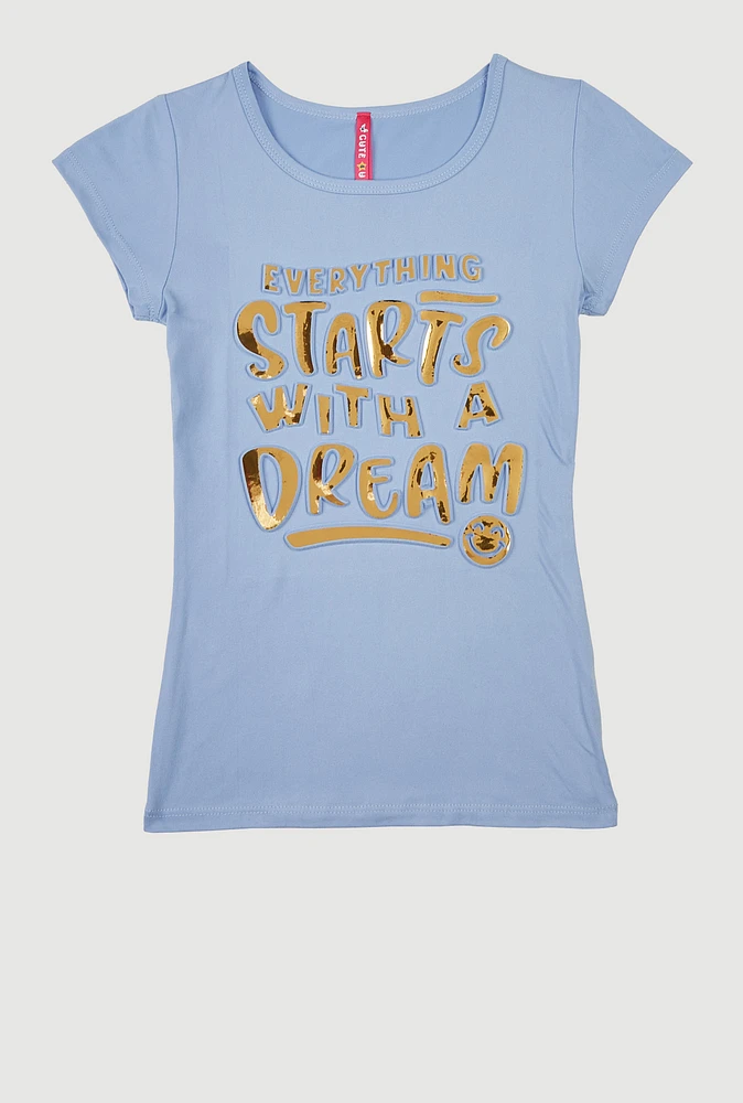 Girls Everything Starts With A Dream 3D Foil Tee, Blue, Size 7-8