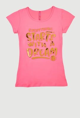 Girls Everything Starts With A Dream Tee, Pink, Size 7-8