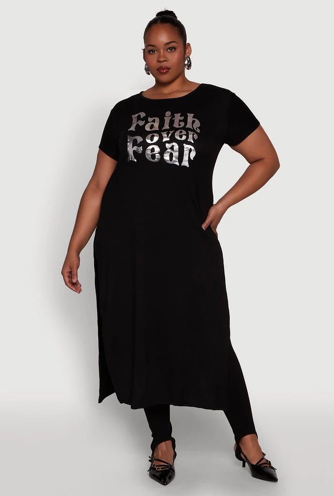 Womens Plus Side Slit Faith Over Fear Foil Graphic Maxi Tee,