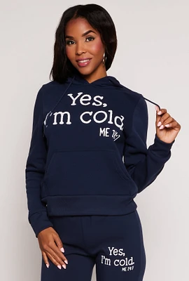 Womens Yes Im Cold Hoodie, Blue, Size S