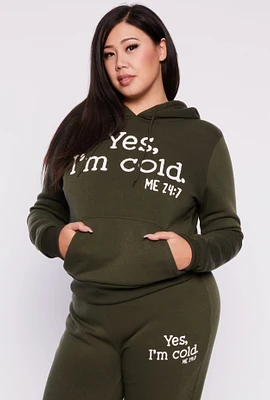 Womens Plus Yes Im Cold Hoodie, 1X
