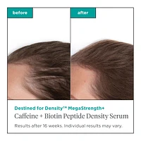 Destined for Density MegaStrength+ Caffeine and Biotin Peptide Density Serum