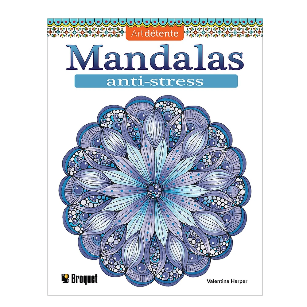 Mandalas - Anti-stress - French Ed.