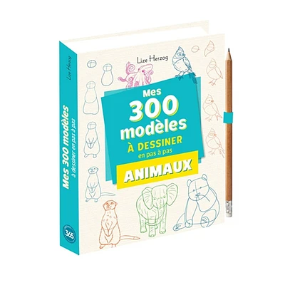 Mes 300 modèles d'animaux à dessiner en pas à pas