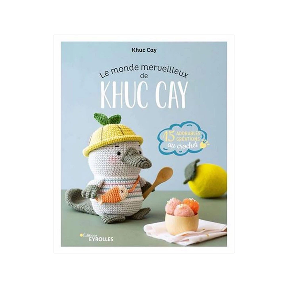 Le monde merveilleux de Khuc Cay - English Ed.