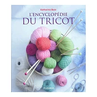 L'encyclopédie du tricot - French Ed.