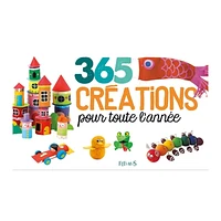 365 créations pour toute l'année - French Ed.