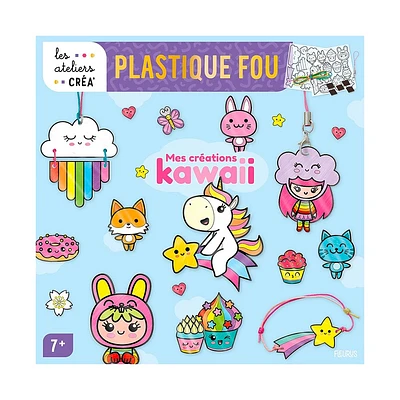 Plastique fou : Mes créations kawaii - French Ed.