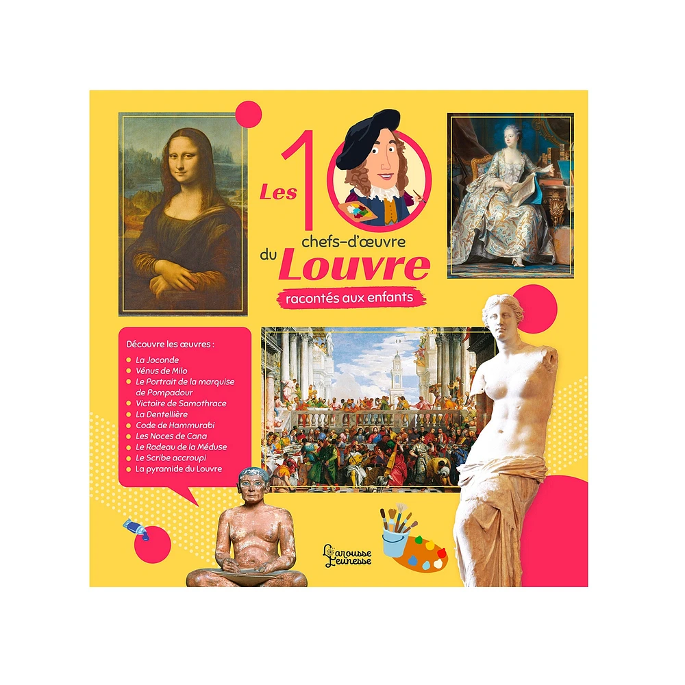 Les 10 chefs-d'œuvre du Louvre racontés aux enfants - French Ed.