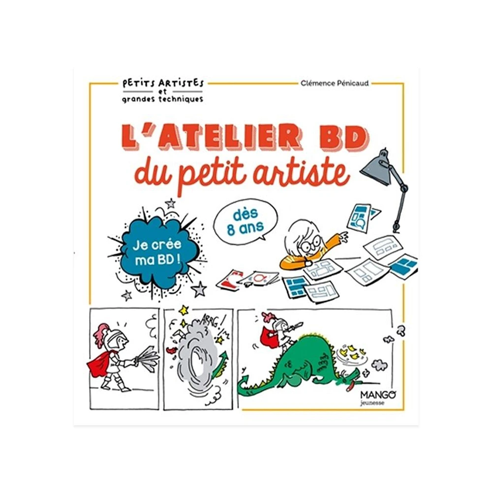 L'atelier BD du petit artiste - French Ed.