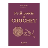 Petit précis de crochet - French Ed.