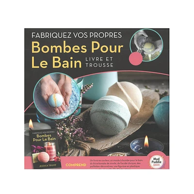 Fabriquez vos propres Bombes Pour le Bain N.E. - French Ed.