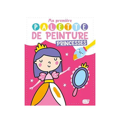 Princesses - Ma première palette de peinture