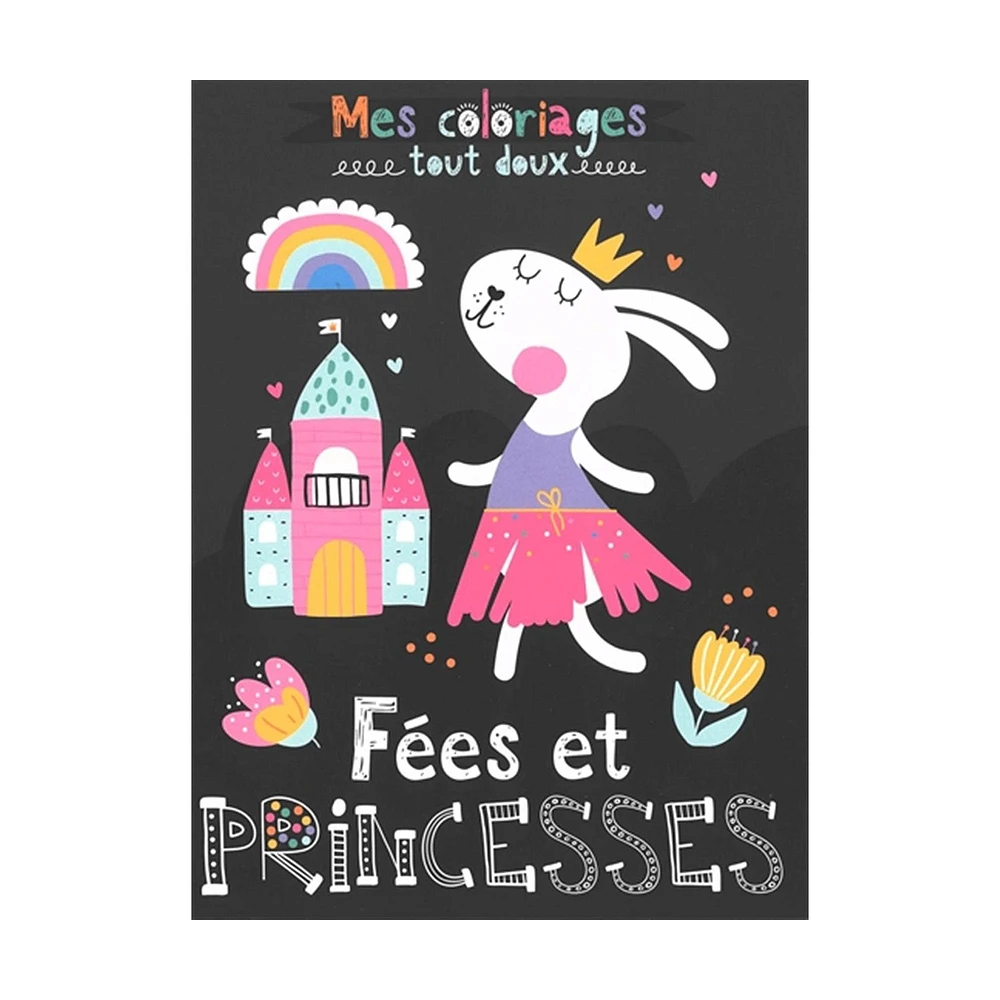 Fées et princesses - Mes coloriages tout doux - French Ed.