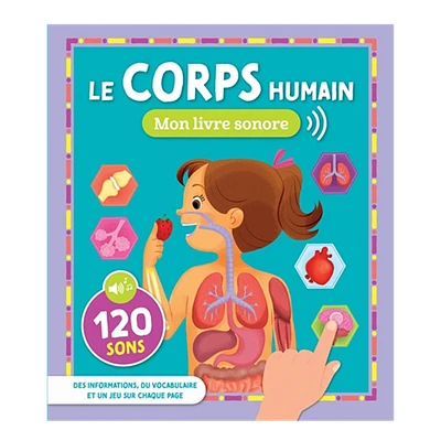 Le corps humain - Mon livre sonore