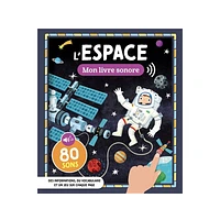 L'espace - Mon livre sonore - French Ed.