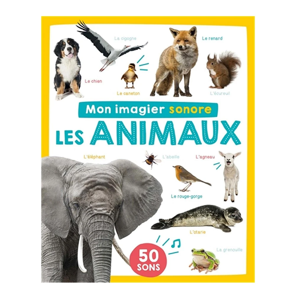 Les animaux - Mon imagier sonore - French Ed.