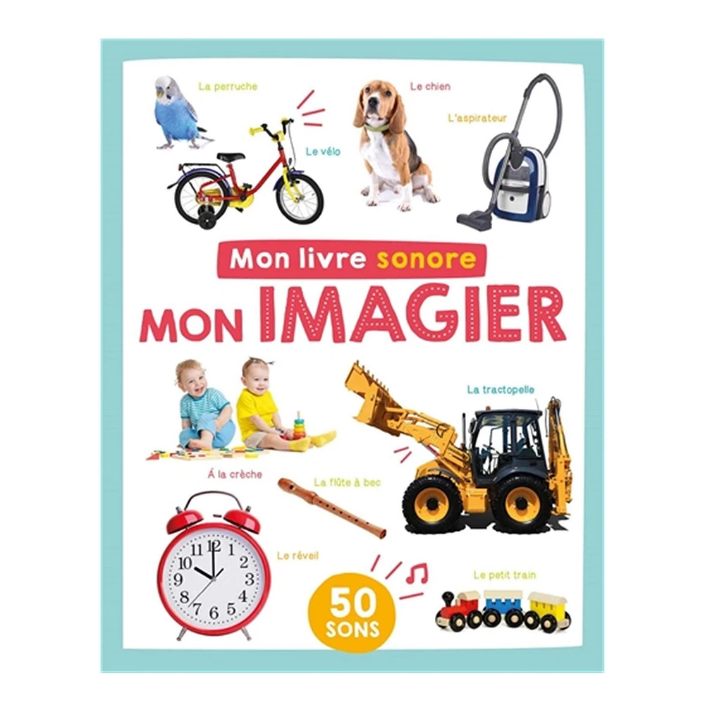 Mon imagier - Mon livre sonore - French Ed.