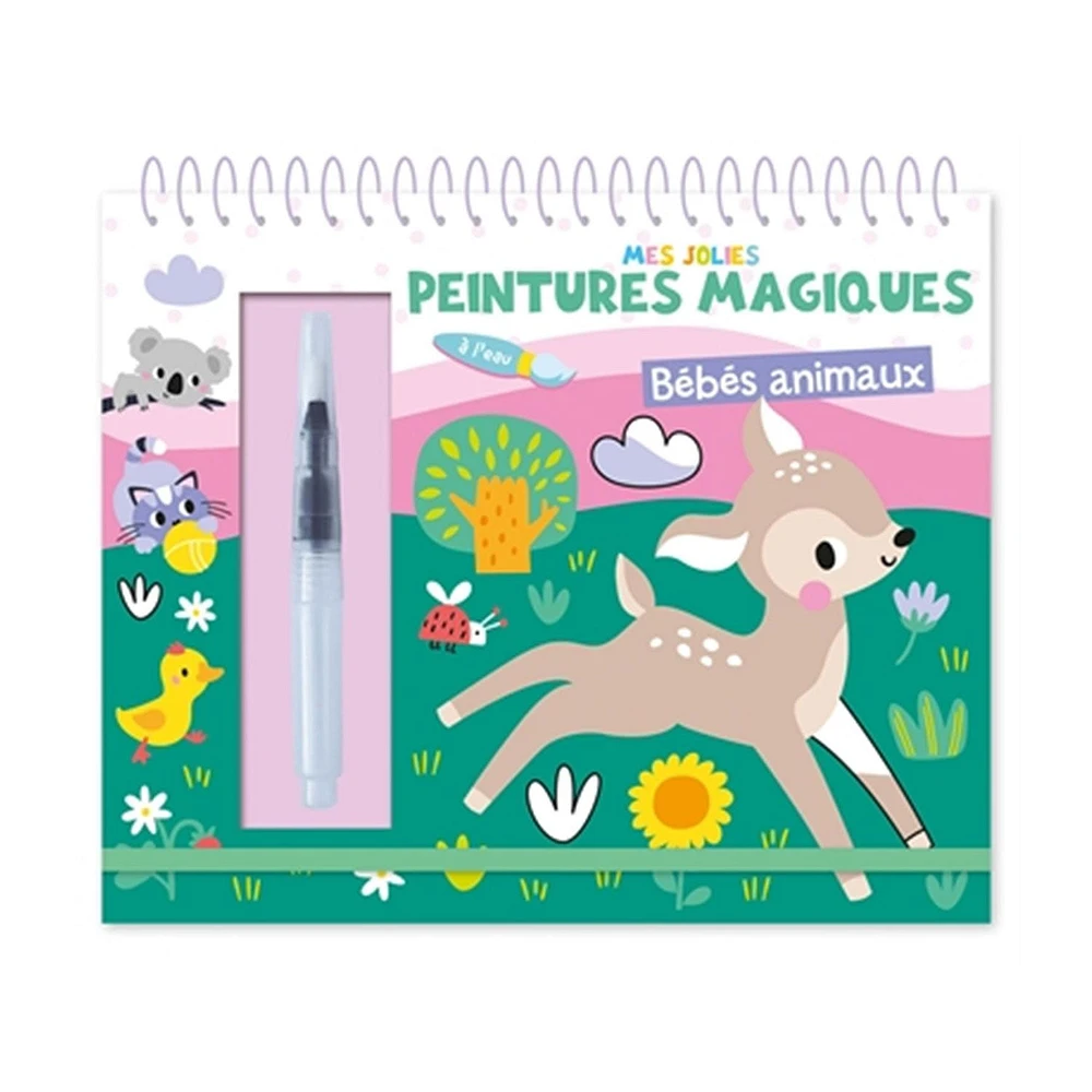 Bébés animaux - Mes jolies peintures magiques à l'eau - French Ed.