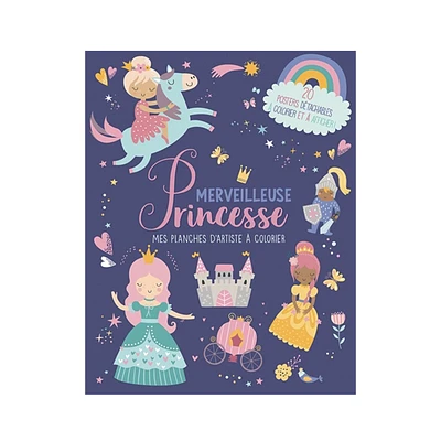 Merveilleuse Princesse - Mes planches d'artiste à colorier - French Ed.