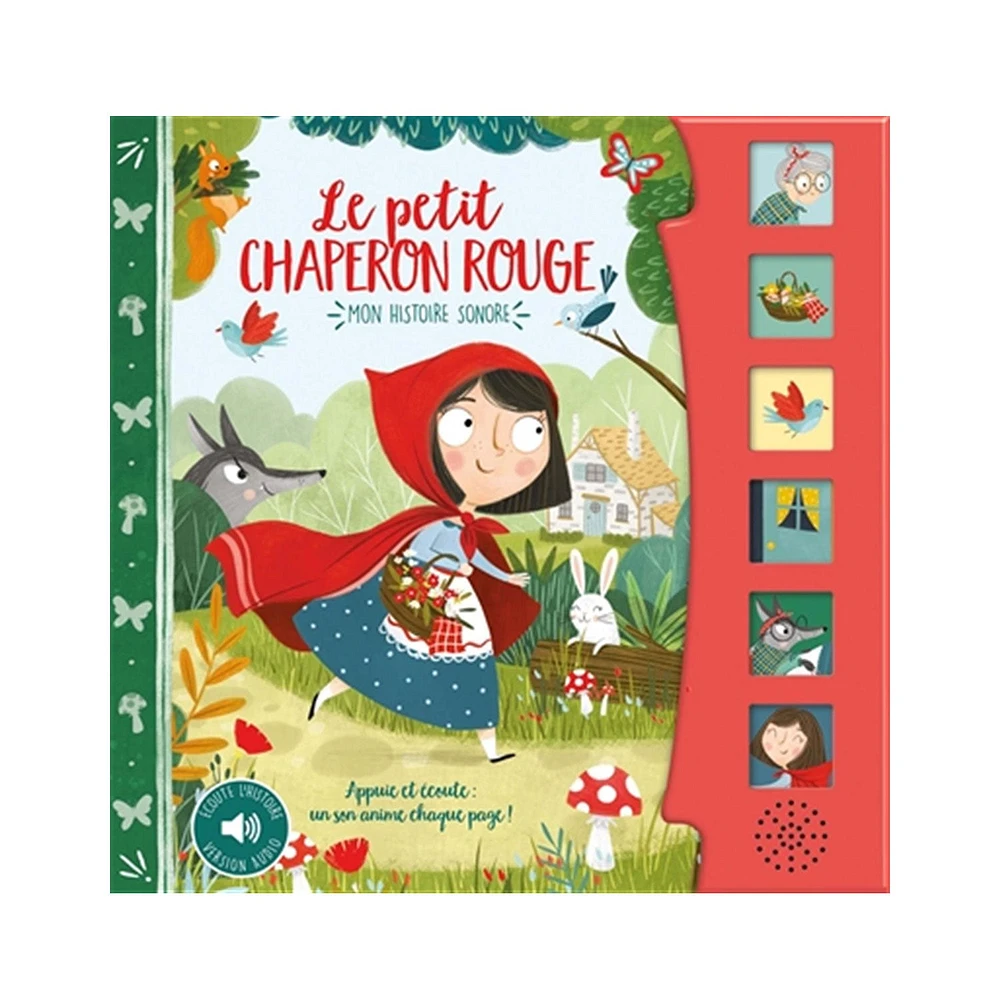 Le Petit Chaperon rouge - Mon histoire sonore - French Ed.