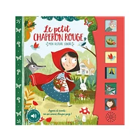 Le Petit Chaperon rouge - Mon histoire sonore - French Ed.