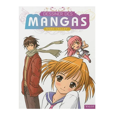 Dessiner des mangas - French Ed.