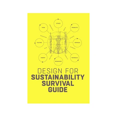 Design for Sustainability Survival Guide