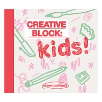 Creative Block: Kids! - English Ed.