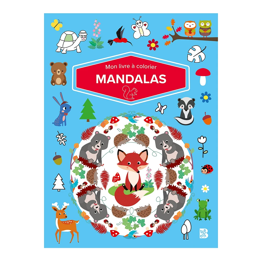 Mon livre à colorier : Mandalas - French Ed.