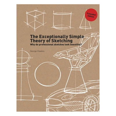 The Exceptionally Simple Theory of Sketching (Extended Edition) - éd. anglaise