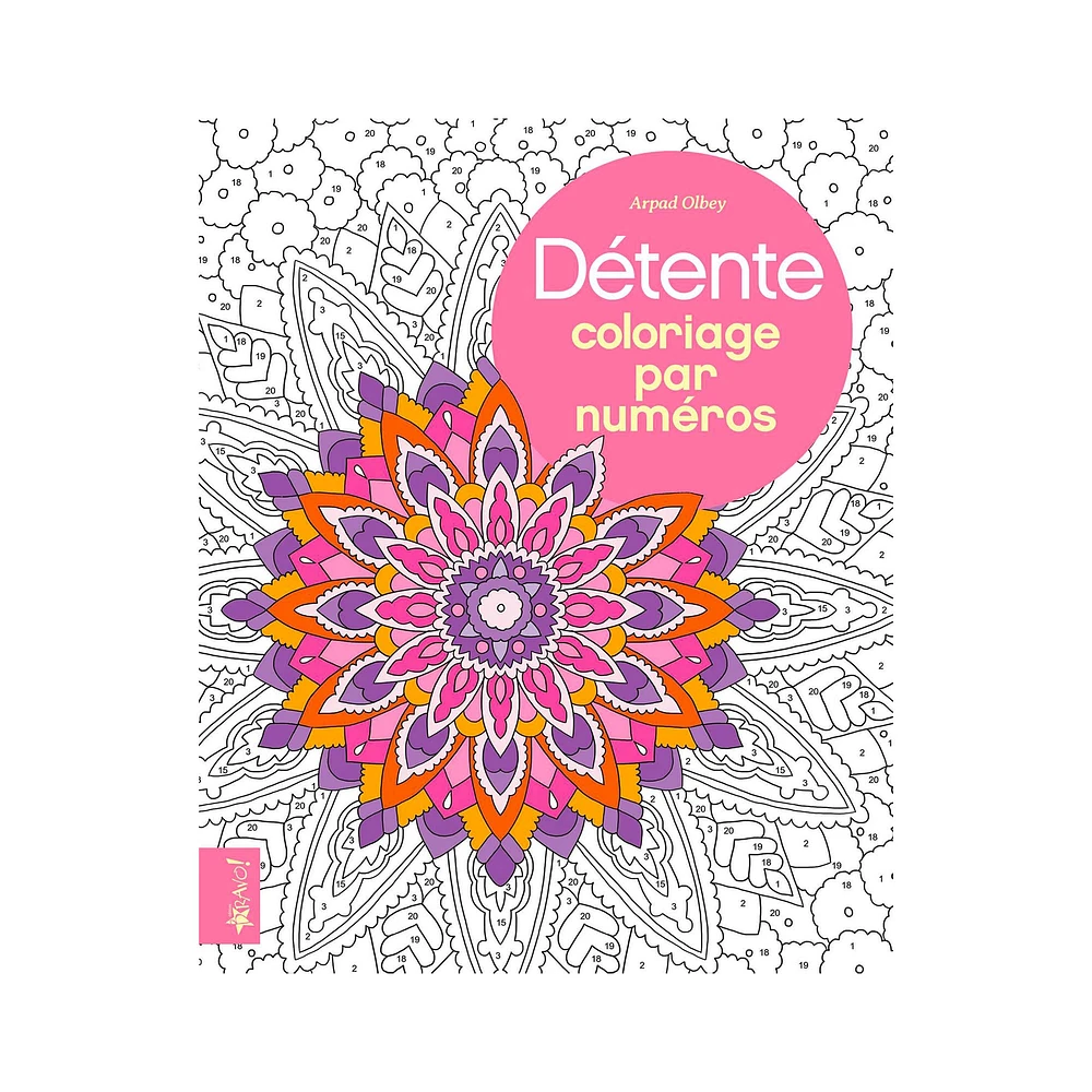 Coloriage par numéros : Détente - French Ed.